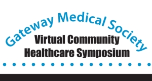 Gateway Medical Society Virtual Symposium Recordings